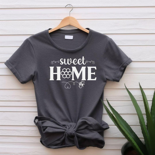 SWEET HOME T-shirt - Beebloomify