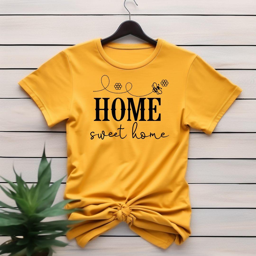 HOME SWEET HOME T-shirt - Beebloomify