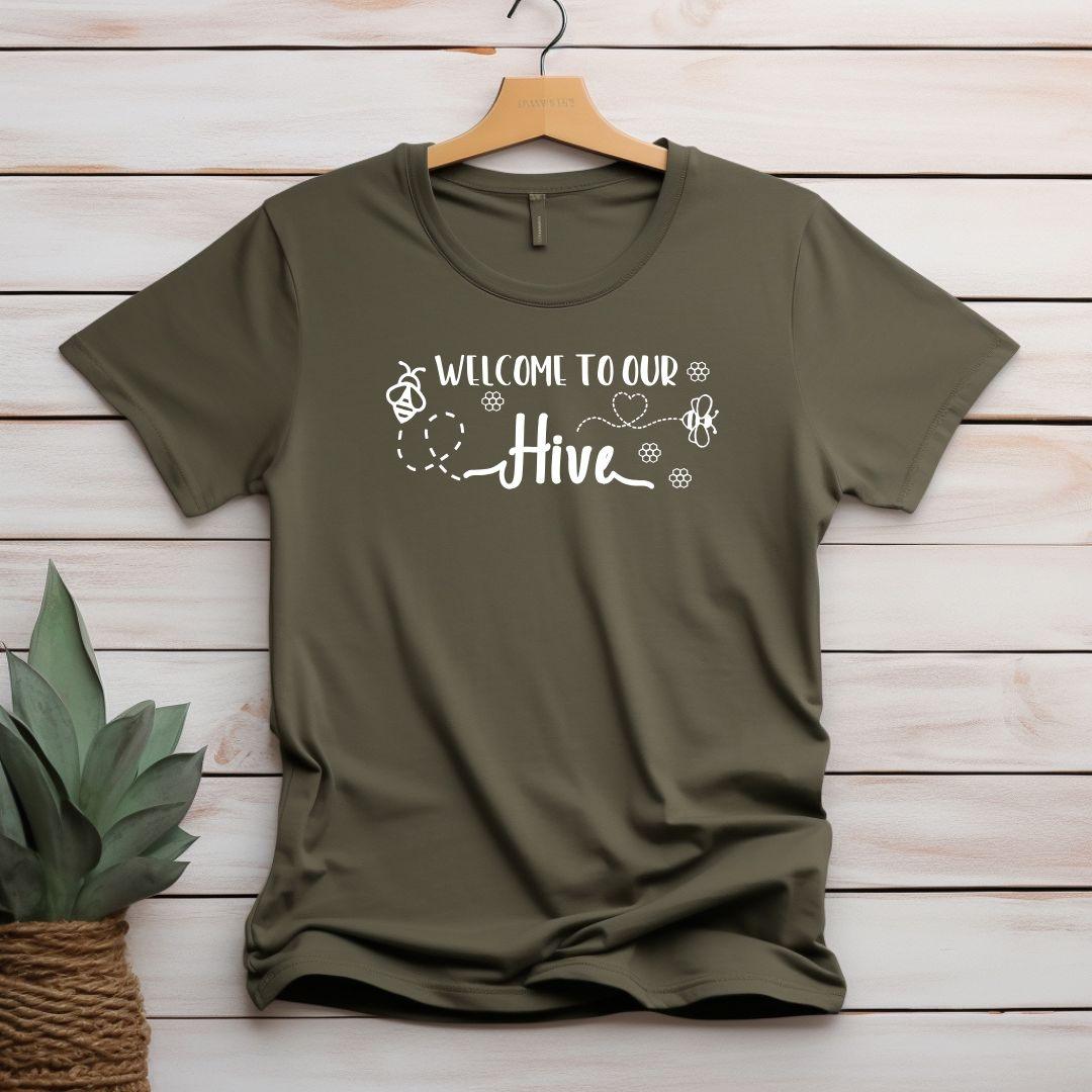 WELCOME TO OUR HIVE T-shirt - Beebloomify