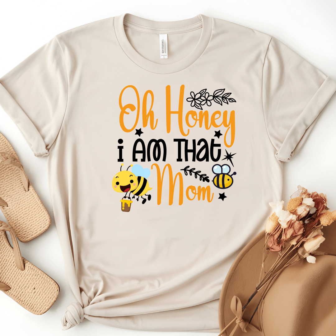 Oh Honey I Am That Mom Unisex Jersey Tee - Beebloomify