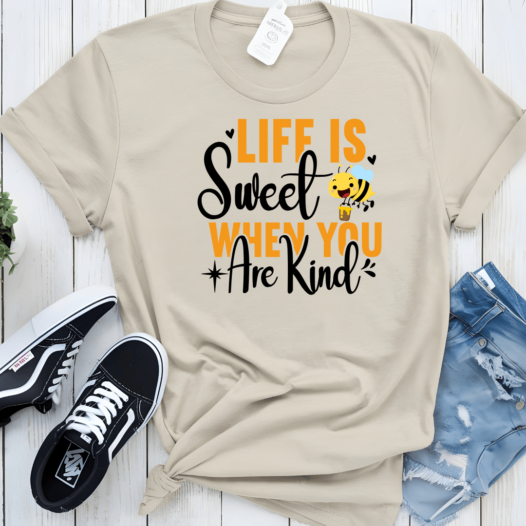 Life Is Sweet When You Are Kind Unisex Jersey Tee - Beebloomify