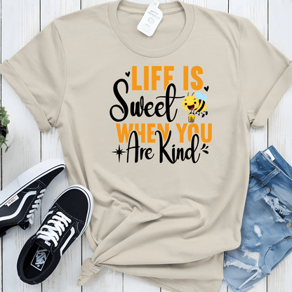 Life Is Sweet When You Are Kind Unisex Jersey Tee - Beebloomify