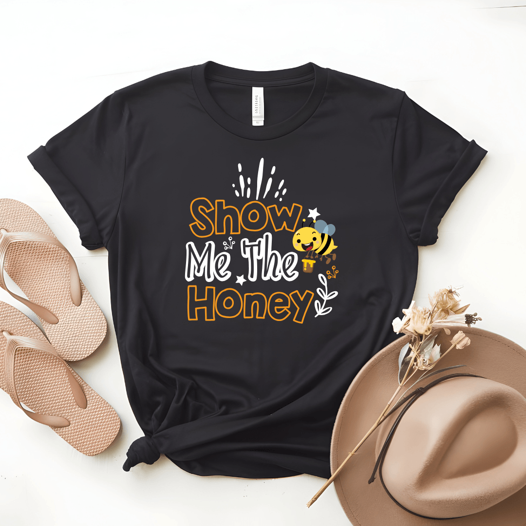 Show Me The Honey Tee - Beebloomify