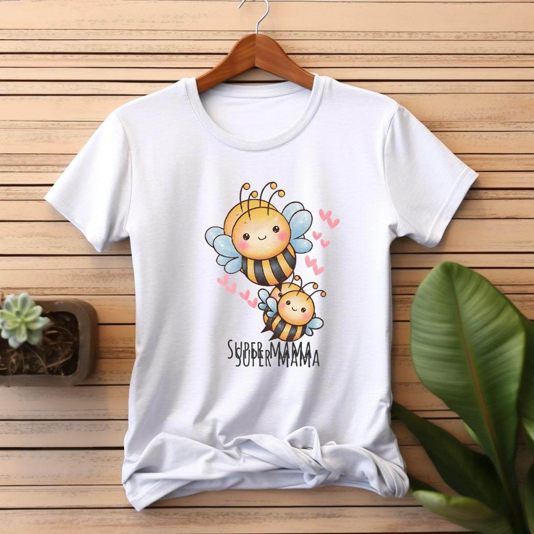 Super Mama T-shirt - Beebloomify