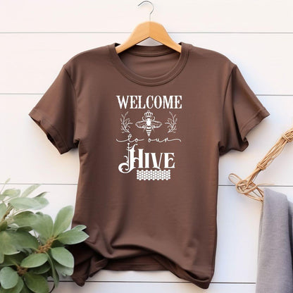 WELCOME TO OUR HIVE T-shirt - Beebloomify