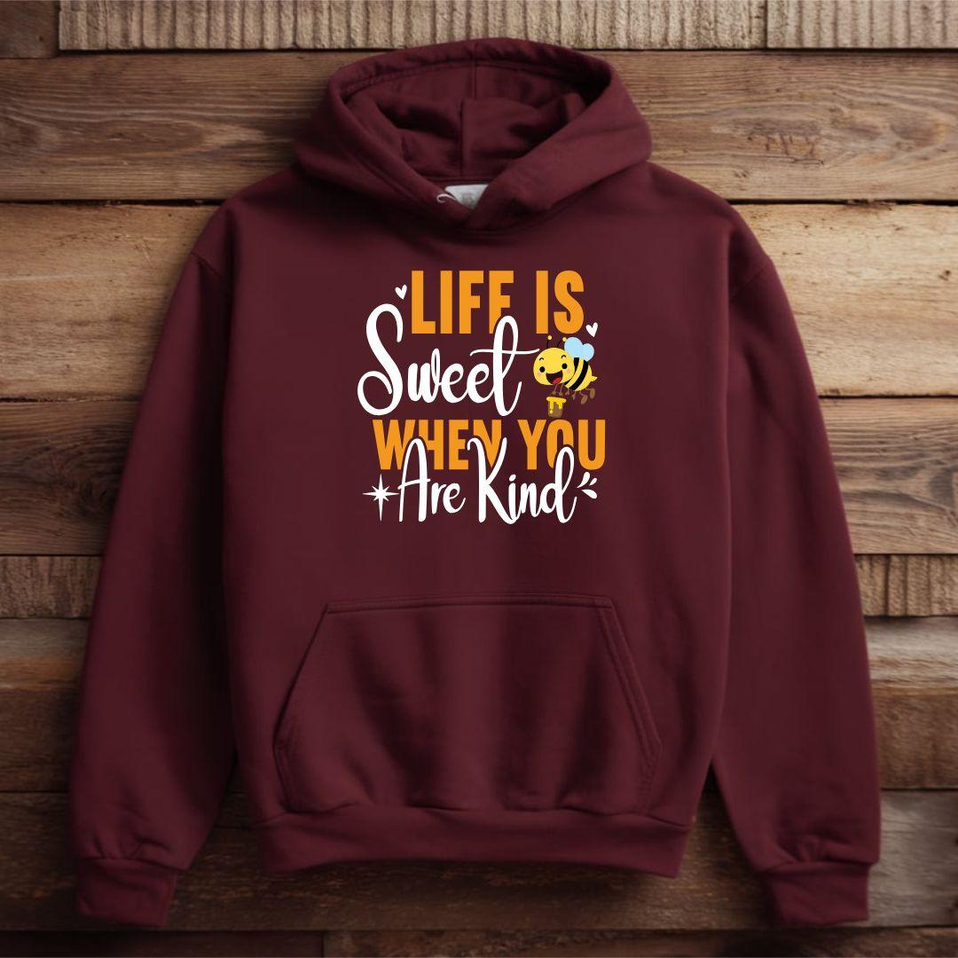 Life Is Sweet When You Are Kind Unisex Heavy Blend™ hoodie - Beebloomify