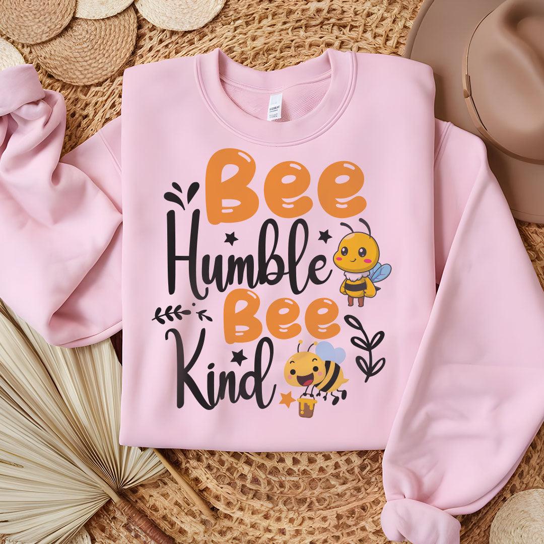 Bee Humble Bee Kind Sweatshirt - Beebloomify