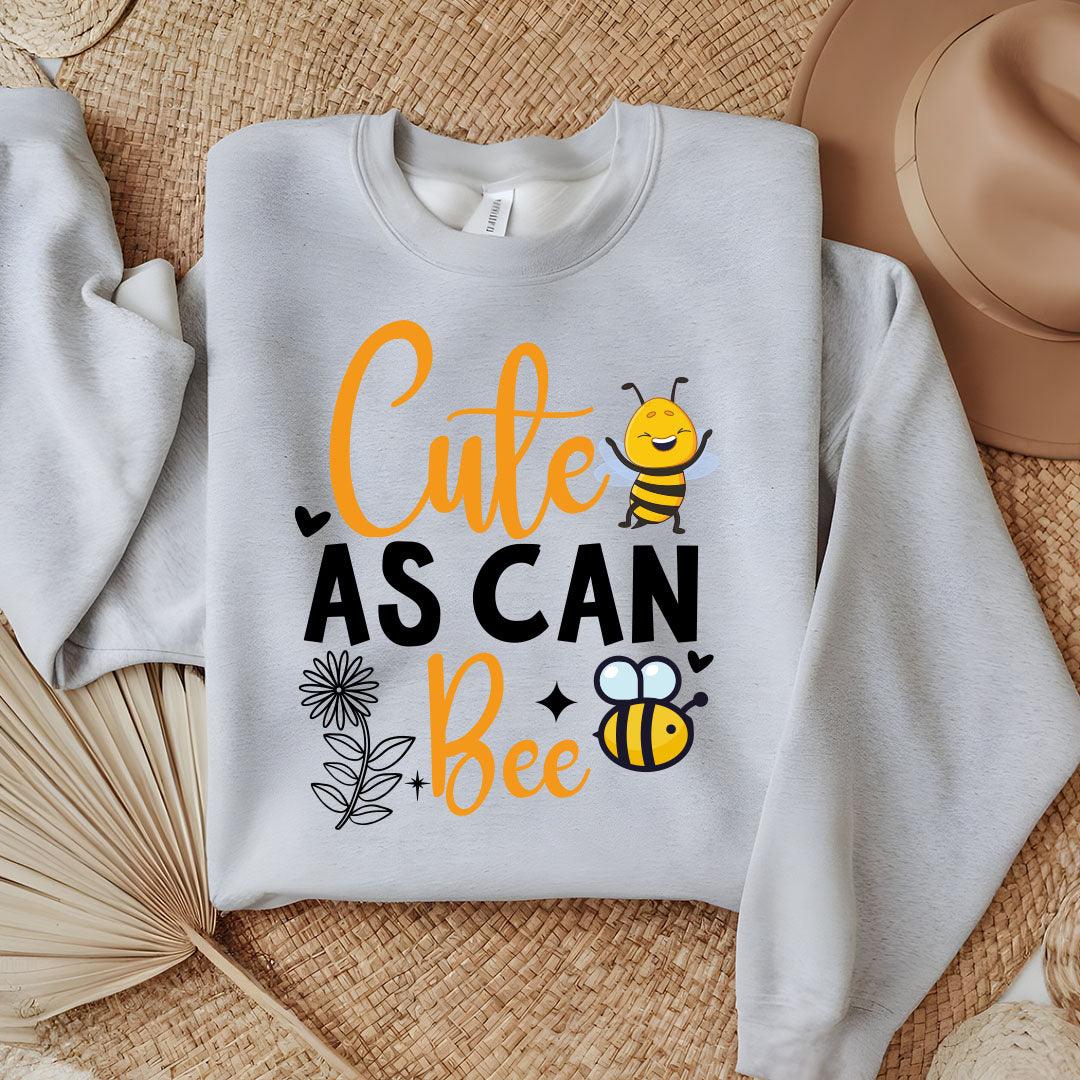 Cute As Can Bee Sweatshirt - Beebloomify