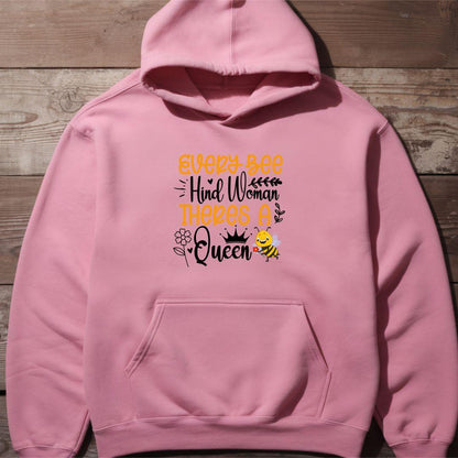 Every Bee Hind Woman Theres A Queen Unisex Heavy Blend™ hoodie - Beebloomify