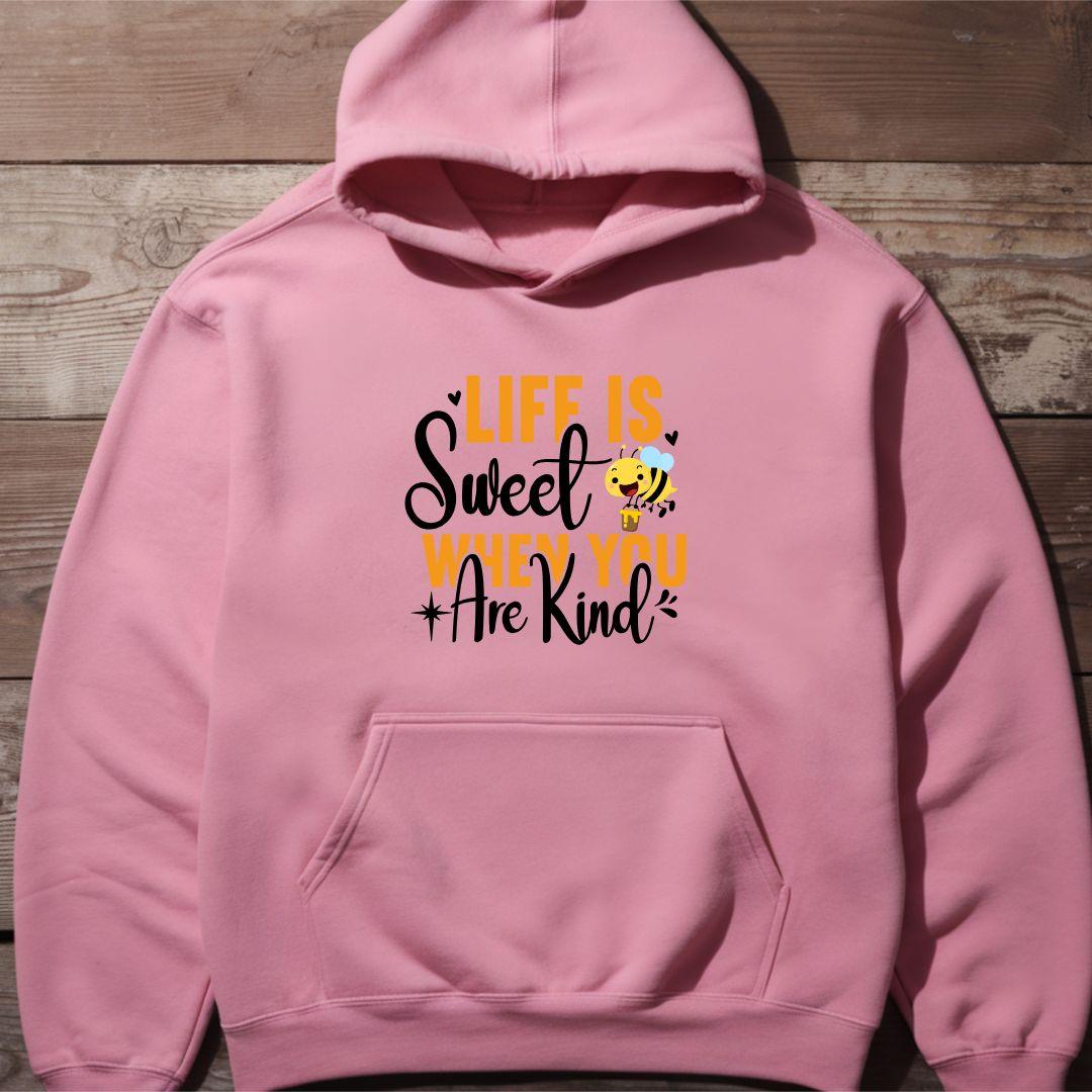 Life Is Sweet When You Are Kind Unisex Heavy Blend™ hoodie - Beebloomify