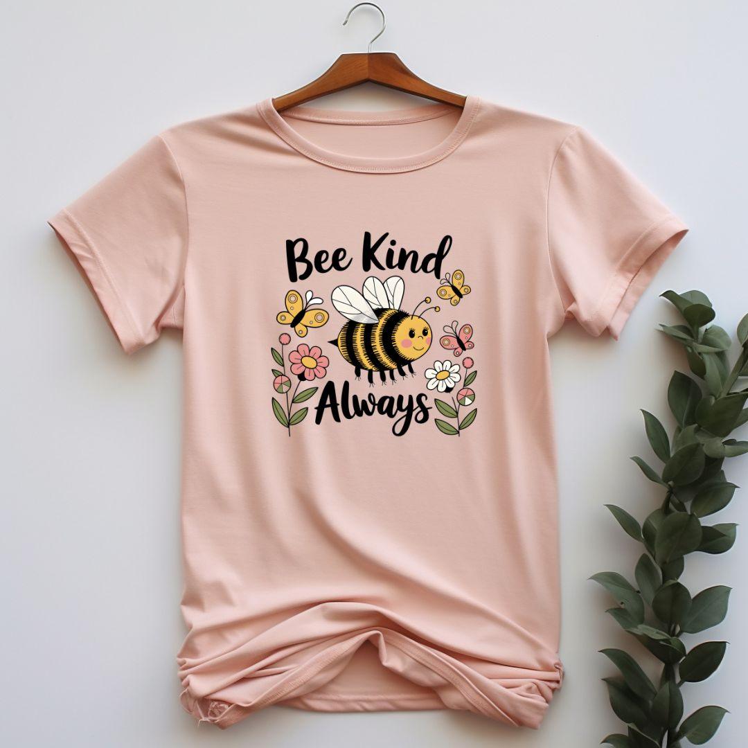 Bee Kind Always T-shirt - Beebloomify