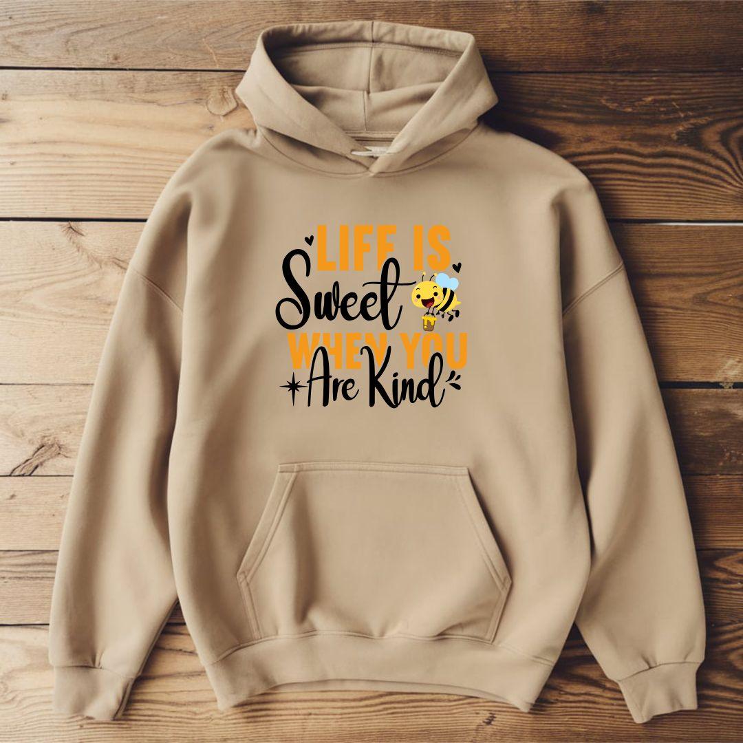 Life Is Sweet When You Are Kind Unisex Heavy Blend™ hoodie - Beebloomify