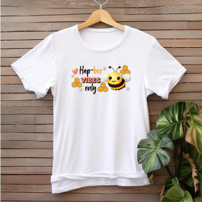 Hap-Bee Vibes Only T-shirt - Beebloomify