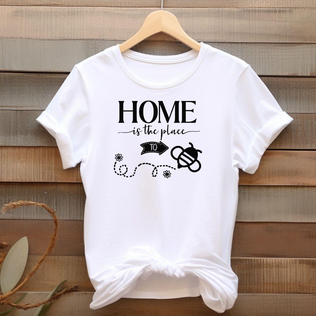 HOME IS THE PLACE T-shirt - Beebloomify