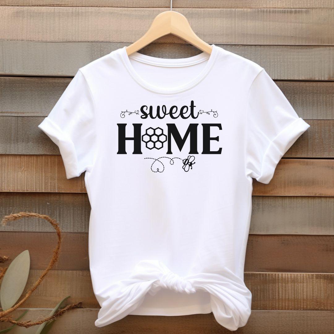 SWEET HOME T-shirt - Beebloomify