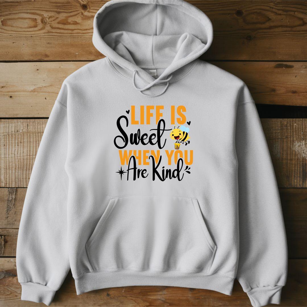 Life Is Sweet When You Are Kind Unisex Heavy Blend™ hoodie - Beebloomify